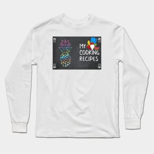 My Cooking Recipes for teeth lover Long Sleeve T-Shirt